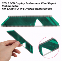 SAAB SID 2 Ribbon Cable for SAAB 9-3 and 9-5 models SAAB SID2 LCD Display Instrument Pixel Repair
